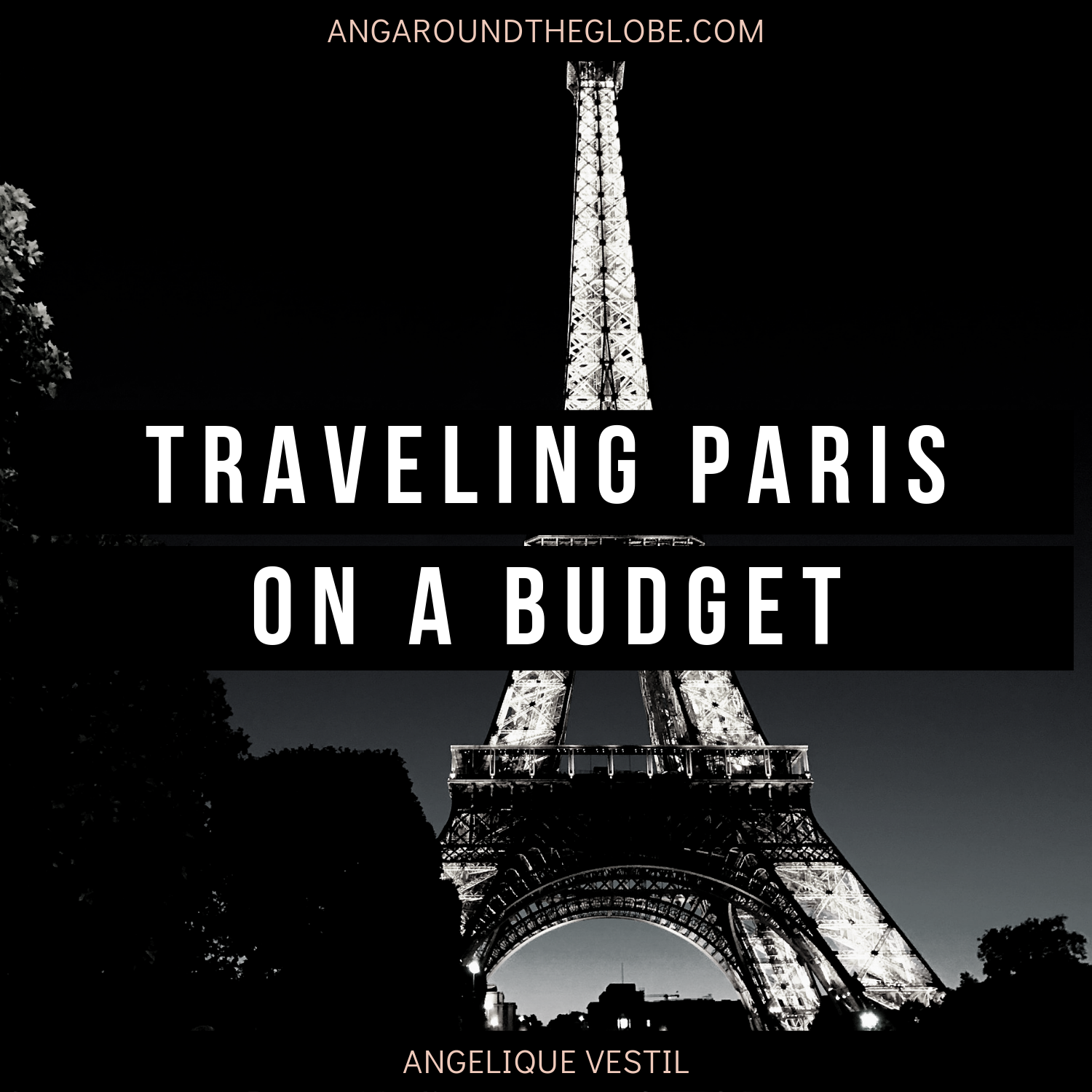 Traveling Paris, France on a Budget
