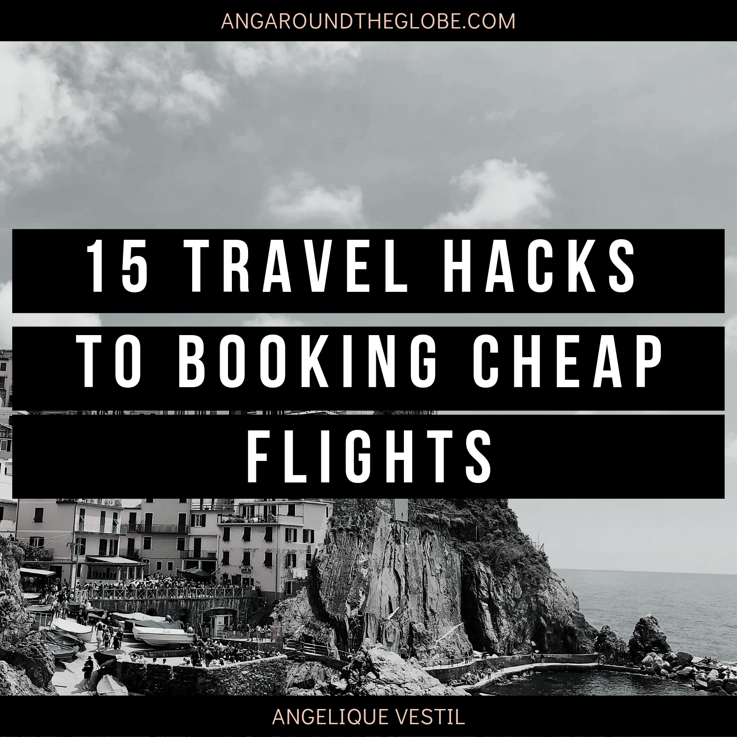 15 Travel Hacks to Booking Cheap Flights