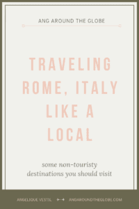 traveling rome Italy like a local