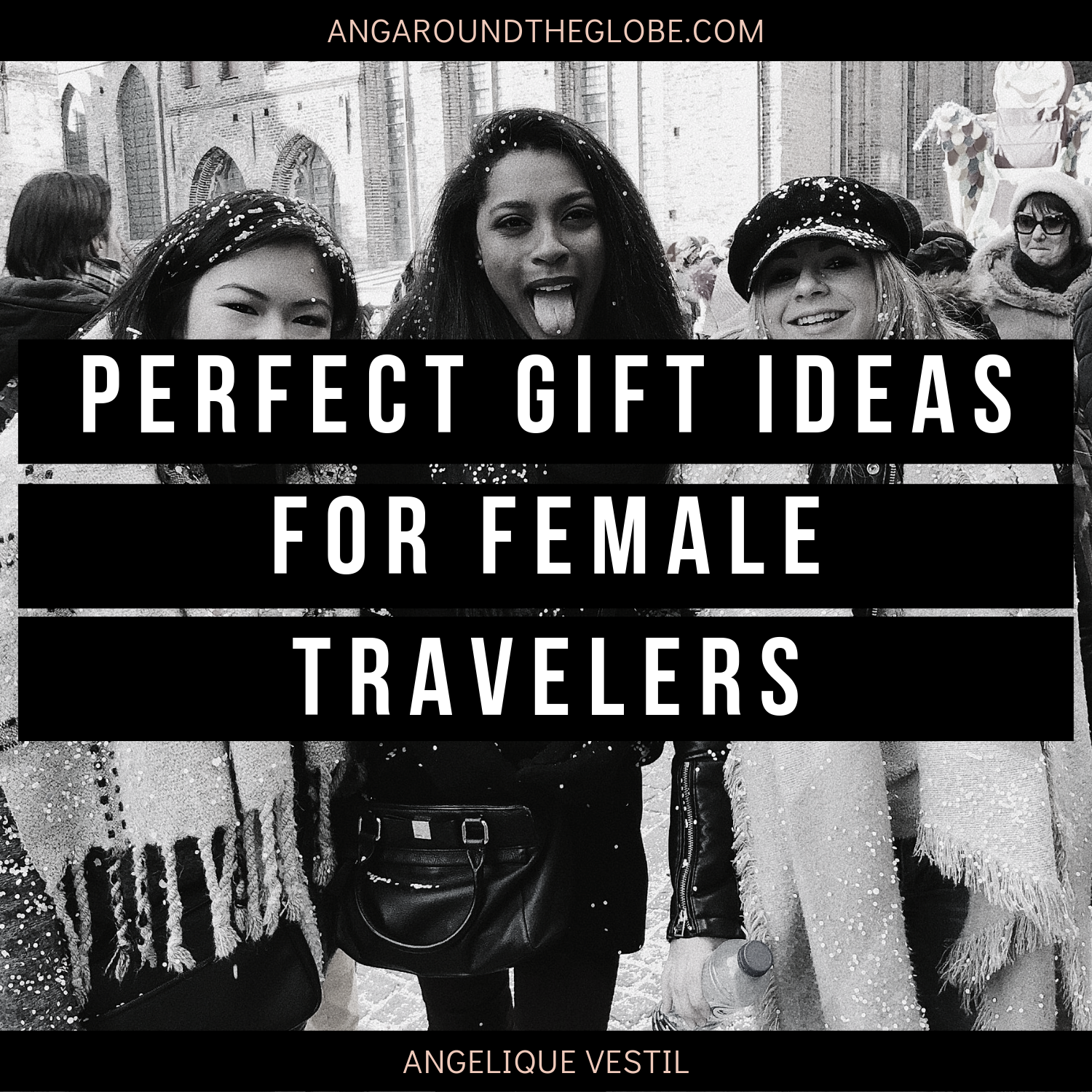 Perfect Travel Gifts for Female Travelers