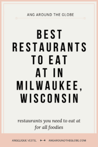 best restaurants in Milwaukee Wisconsin