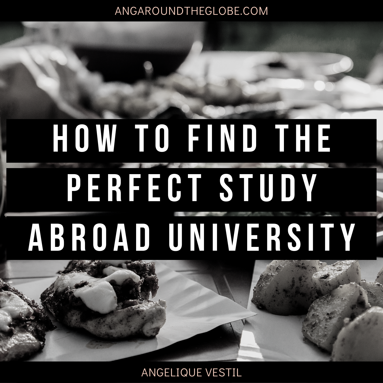 How to Find the Perfect Study Abroad University
