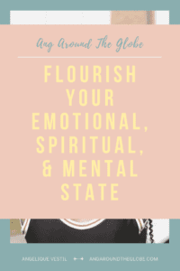 How an immersion retreat lead to flourishing my emotional, spiritual, and mental state.